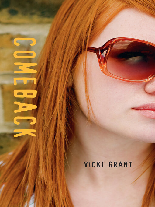 Title details for Comeback by Vicki Grant - Available